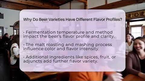 Why Do Beer Varieties Have Different Flavor Profiles? - The Pint Guy