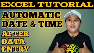 Excel Tutorial On How To Automatically Enter The Date And Time After Your Data Entry