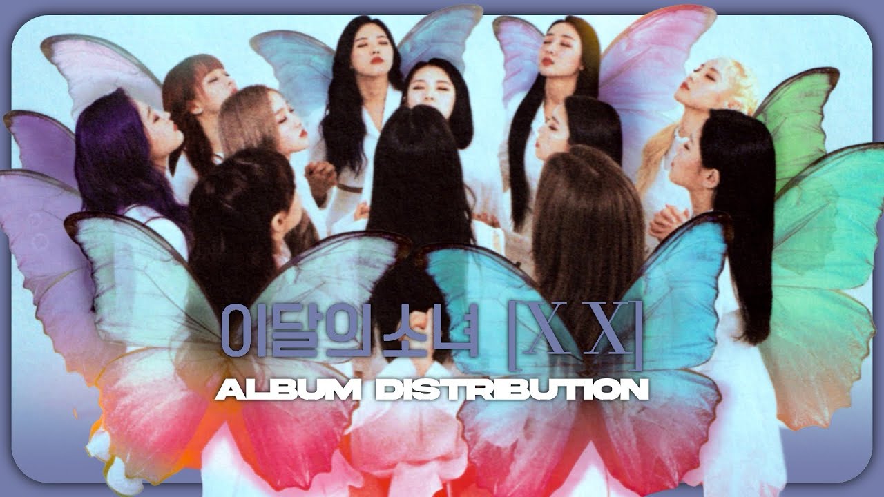 [REDO] LOONA (이달의 소녀) - [X X] | Album Distribution