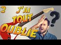 Jai tout oubli  une heure de guitare par jour