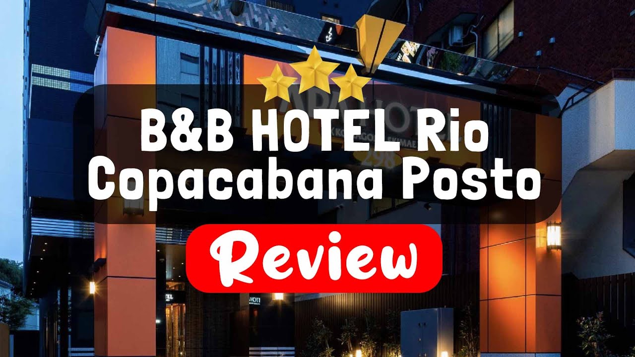 B B HOTEL Rio Copacabana Posto 5 Rio De Janeiro Review Is This Hotel b-b-hotel-rio-copacabana-posto-5-rio-de-janeiro-review-is-this-hotel