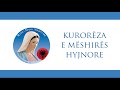 Kuroreza e Mëshires Hyjnore - Radio Maria Albania