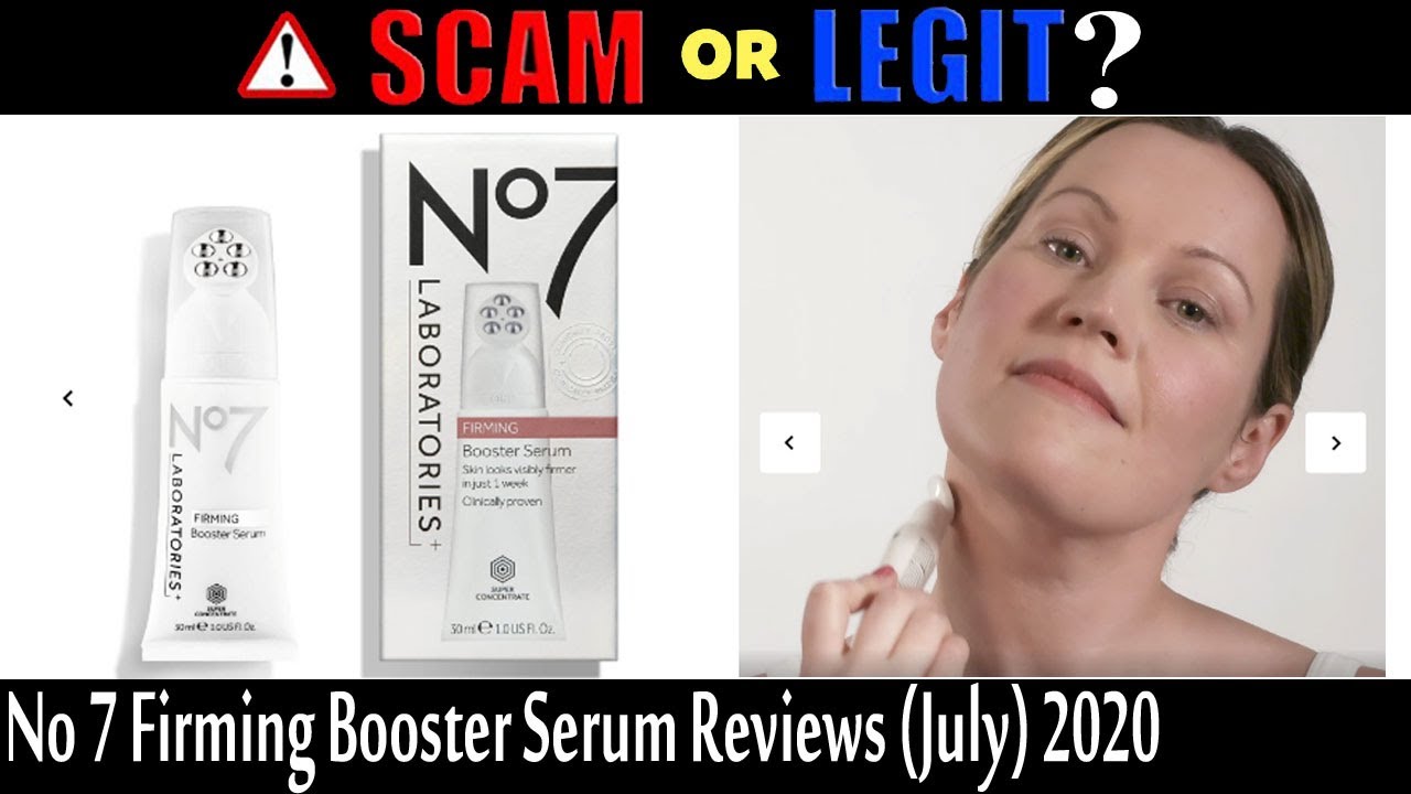 No 7 Firming Booster Serum Reviews [July 2020] How Is It Legit or Scam