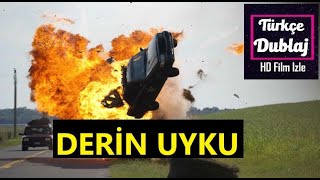 Deri̇n Uyku Aksi̇yon Fi̇lmi̇ Türkçe Dublaj
