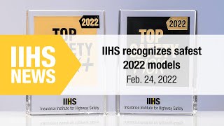 IIHS recognizes safest 2022 models - IIHS News