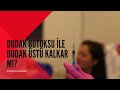 Dudak Botoksu