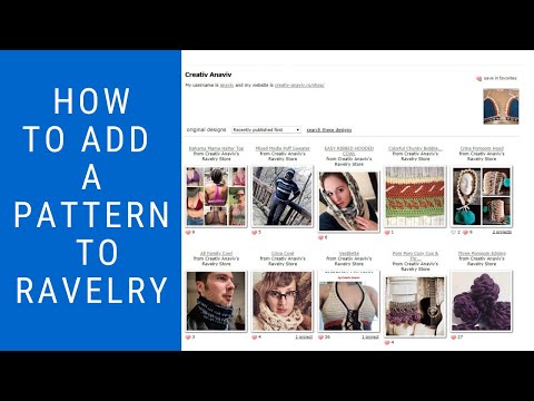 How to Add a Pattern to Ravelry