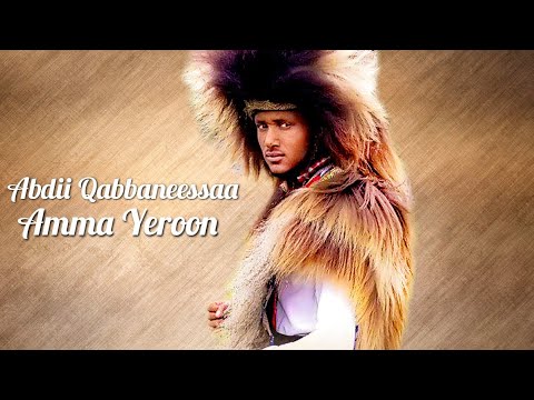 Abdii Qabbaneessaa   Amma Yeroon   Ethiopian Oromo Music 2022 Official Video