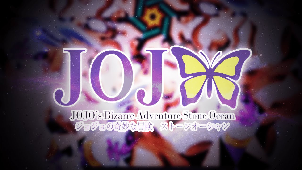JOJO'S: STONE OCEAN  ED 2: 『What a Wonderful World』(FAN MADE)