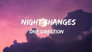 Night changes-One direction (Lyrics)