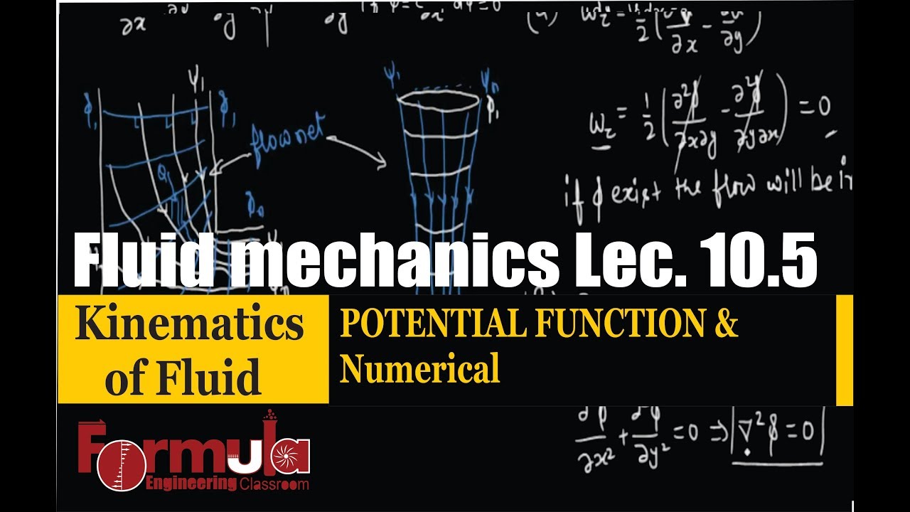 Fluid Mechanics lec.10.5 Kinematics of fluid( POTENTIAL FUNCTION and ...