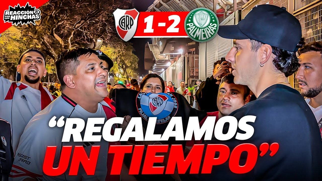 REACCIÓN CON LOS HINCHAS / RIVER 1-2 PALMEIRAS 