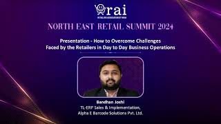 Presentation on How to Overcome Challenges Faced by the Retailers in Day to Day Business Operations