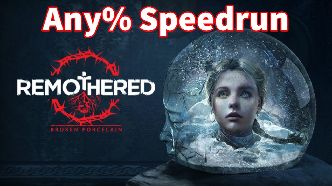 Remothered: Broken Porcelain Any% First Try World Record Speedrun 