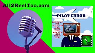 ROBOCOP : THE SERIES (1994) - PILOT ERROR REVIEW | All2ReelToo - A Pop Culture Podcast