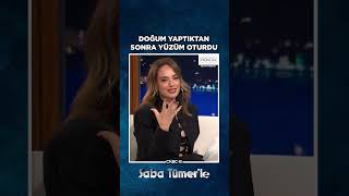 Doğum Yaptıktan Sonra Yüzüm Oturdu Seda Bakan