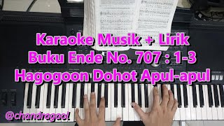 Karaoke Musik + Lirik Buku Ende No 707 Hagogoon Dohot Apul Apul || Lagu Rohani Batak