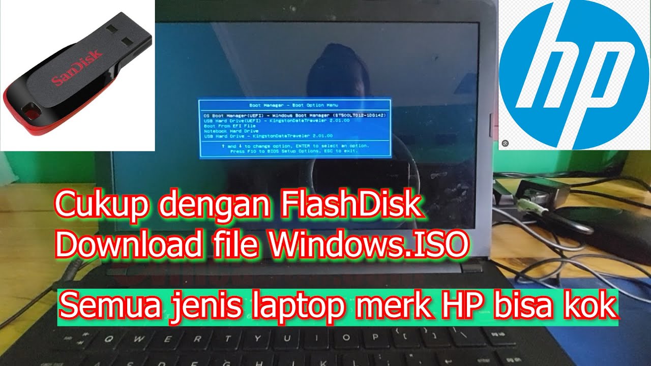 Tutorial Install Windows laptop HP (14-BW0XX) via FlashDisk