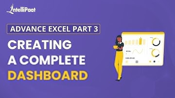 Advance Excel Series Part 3: Excel Dashboard Tutoria | Creating A Dashboard In Excel | Intellipaat