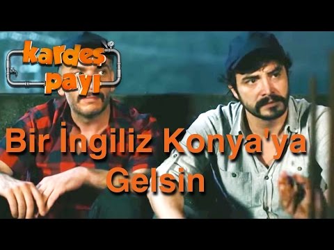 Kardeş Payı 16.Bölüm - Bir İngiliz Konya'ya Gelsin