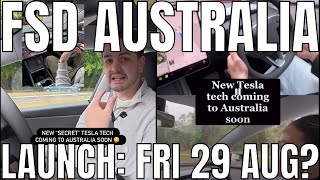 Australia Tesla FSD Launch Imminent for Friday 29 August 2025?