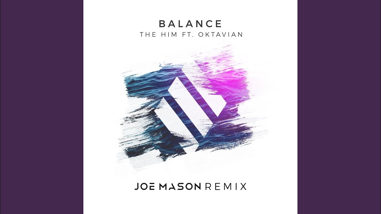 Balance (Joe Mason Remix)