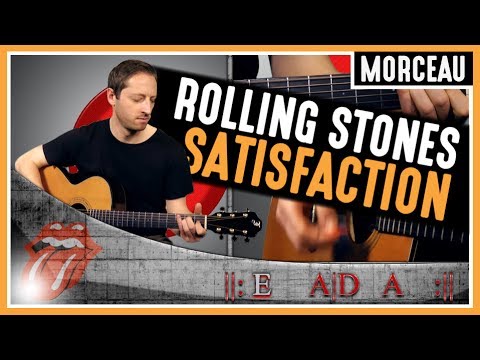 Cours de guitare : Apprendre Satisfaction de The Rolling Stones