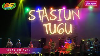 PENAMPILAN TERBARU  MG 86 PRO ~ STASIUN TUGU GEDRUK SELALU