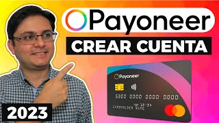 PAYONEER Cómo REGISTRARSE 🔥 Crea CUENTA desde cero 2023