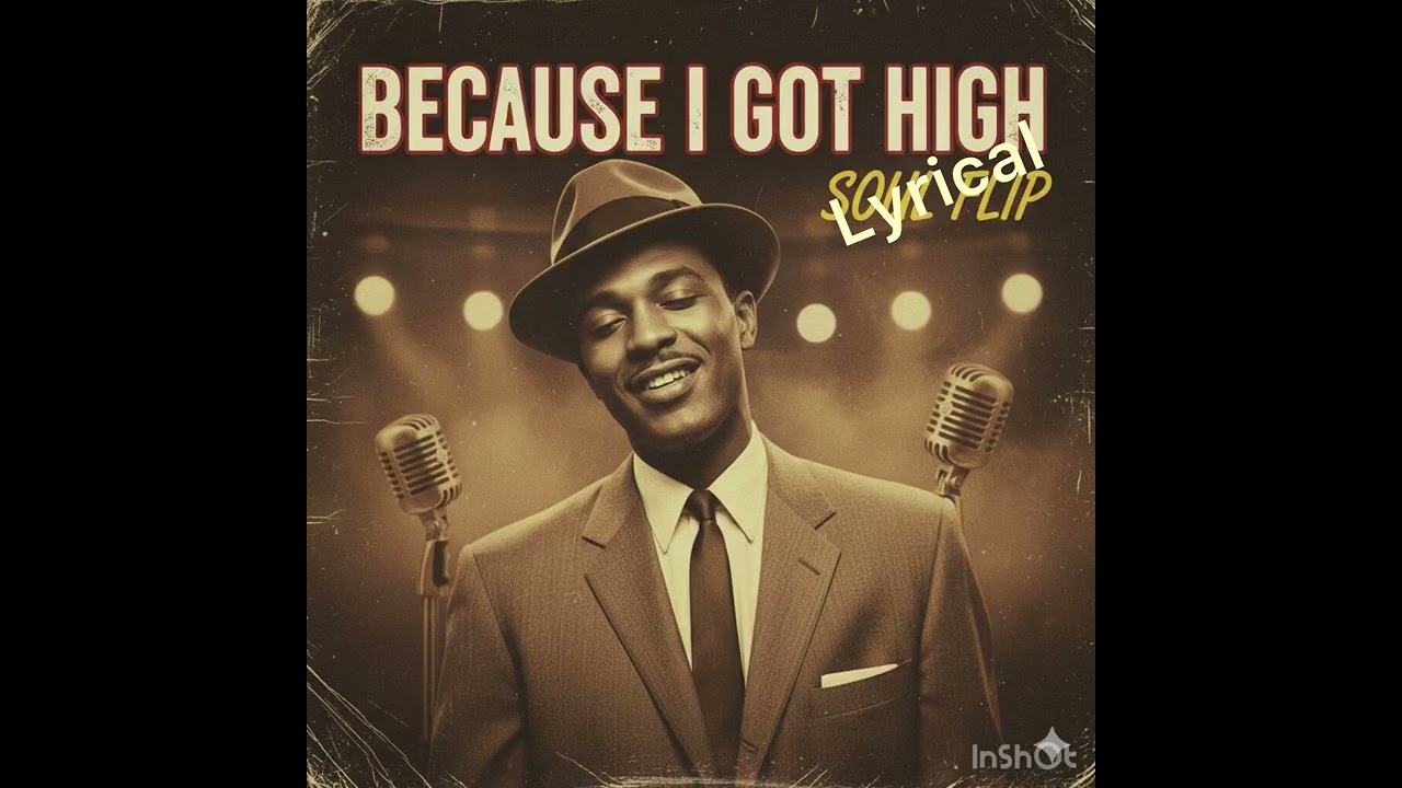 What if Afroman recorded "Because I Got High" In 1950