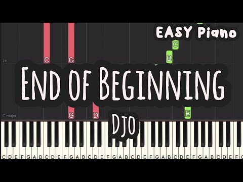 End of Beginning (Easy Version) - Djo