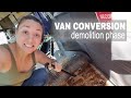 DIY Budget Van Build Phase 1: Demolition // Van Build--Ep. 2