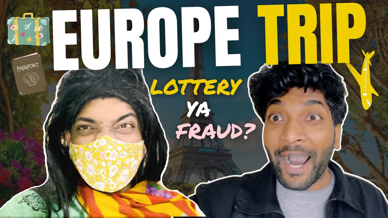 20,000 Ka Chuna ? | Europe Trip
