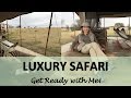 Luxury Safari - What to pack