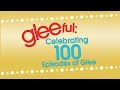GLEEful: Celebrating 100 Episodes of Glee || Glee Special Features Season 5