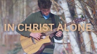 In Christ Alone (I Stand) | Fingerstyle Guitar Cover (Owl City)