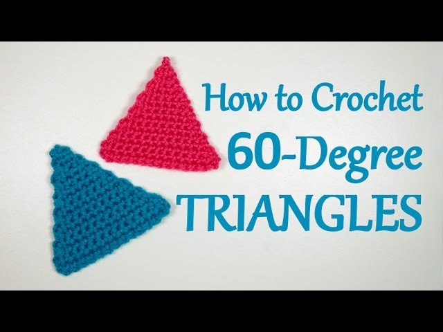 How to Crochet a Triangle 3 Ways - Equilateral and Isosceles Triangle  Patterns - Nicki's Homemade Crafts