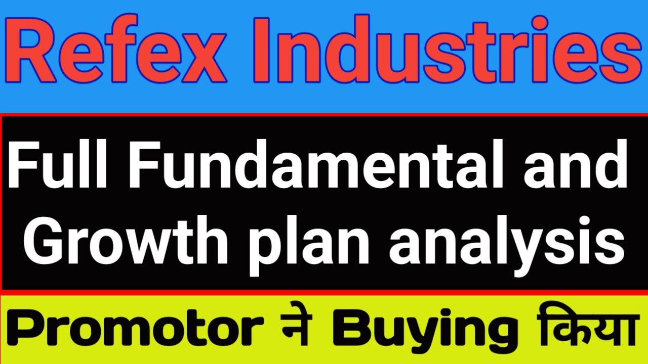 Refex Industries Ltd share fundamental and growth plan analysis 🔥 Latest update 🔥 Latest news 