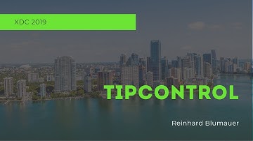 Xojo Programming - TipControl  | Xojo Developer Conference 2019 Session