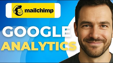 How To Connect Mailchimp To Google Analytics 2025! Full Tutorial