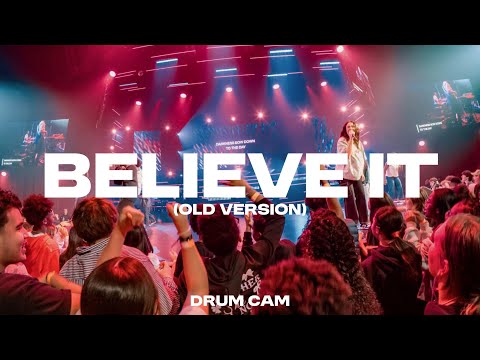 Believe It (Old Version) | Drums | Rhythm Night
