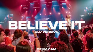 Believe It (Old Version) | Drums | Rhythm Night