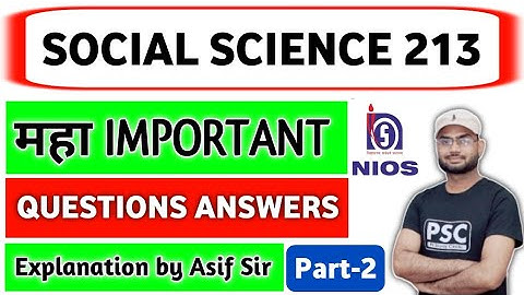 Social Science 213 Nios Most Important Questions Answers | Social Science 213 important questions
