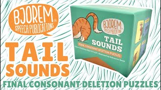 Bjorem Speech Tail Sounds Puzzles for Final Consonant Deletion