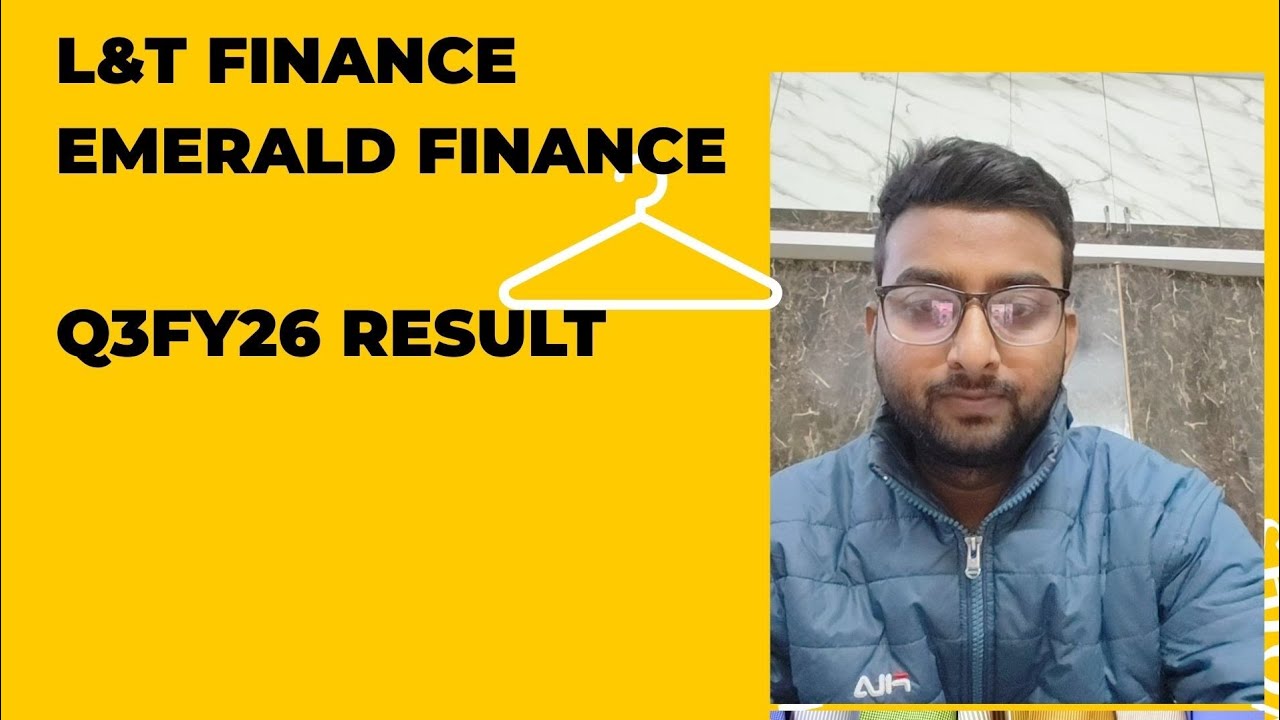 L&T FINANCE & EMERALD FINANCE Q3FY26 RESULT 