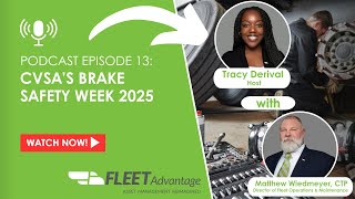 Driving Success Podcast: CVSA's Brake Safety Week 2025  | EP. 13