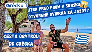 Cesta obytným autom do Grécka cez Srbsko a Severné Macedónsko | Otvorili sa nám dvierka za jazdy...