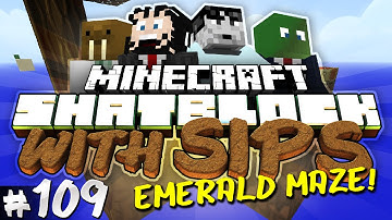 Minecraft: Skyblock with Yogscast Sips #109 - Emerald Maze!
