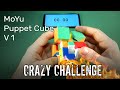 MoYu Puppet Cube Version 1 Solution | World Record