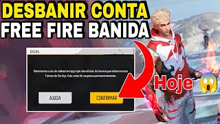 HOJE COMO DESBANIR CONTA DO FREE FIRE 😱 ATUALIZADO BANIDA PERMANENTE RECUPERAR CONTA ANT BAN